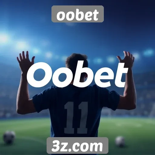 Plataforma Oobet tem atraído novos jogadores
